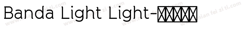Banda Light Light字体转换